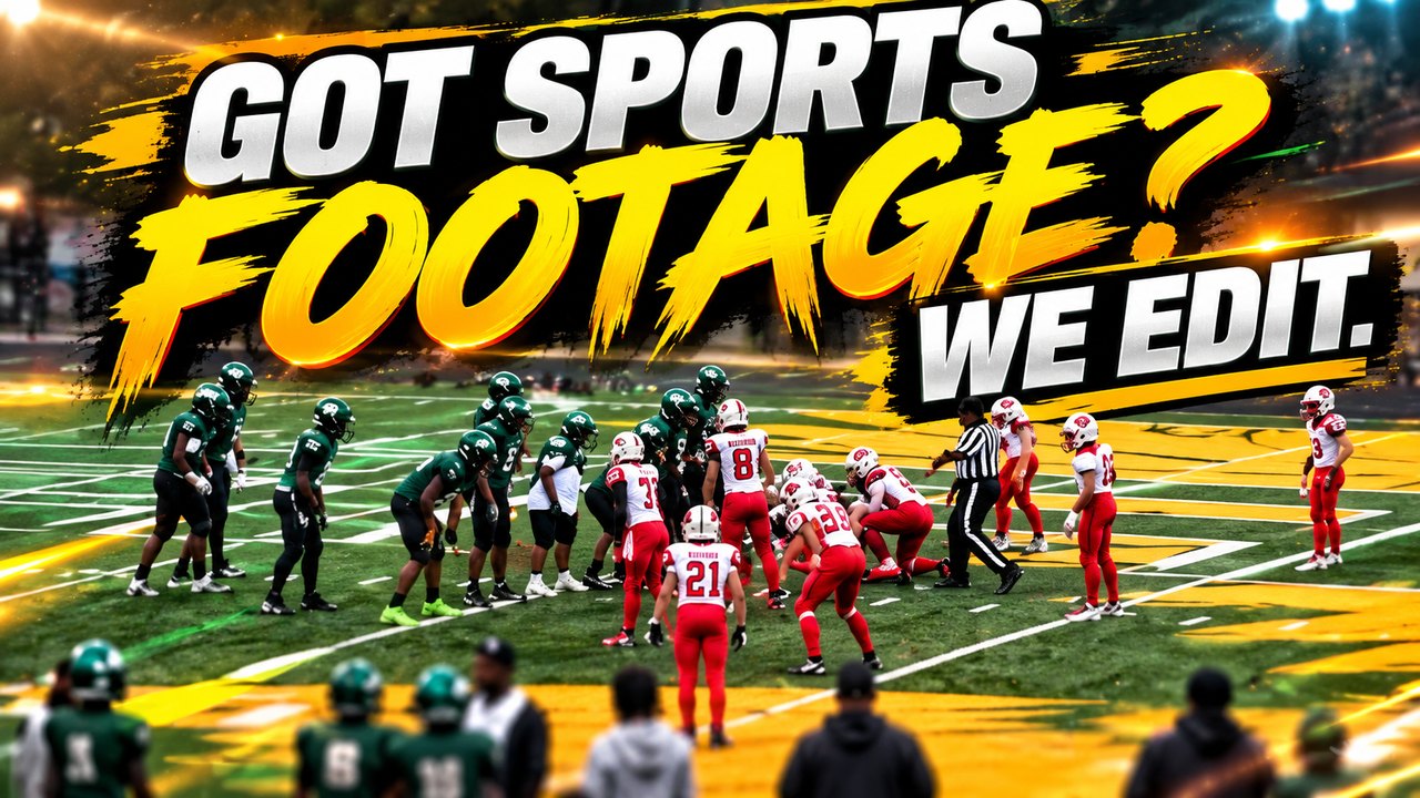 Got sports footage? We edit. &mdash; youth football hype reel thumbnail over a line of scrimmage, green versus red