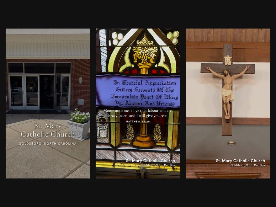 Frames from the St. Mary Church Story: the title card, a Matthew 11:28 verse card over stained glass, and the crucifix